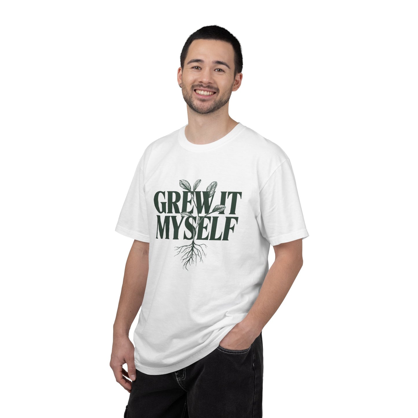 Grew It Myself Plant T-Shirt — Classy Green Root Graphic