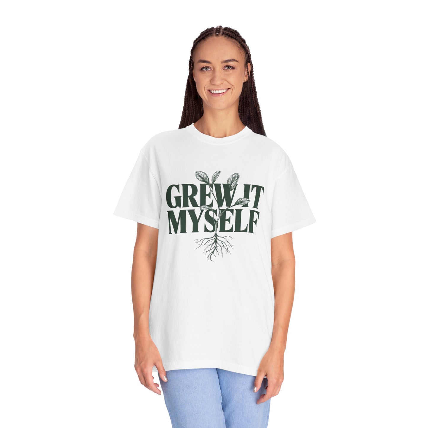 Grew It Myself Plant T-Shirt — Classy Green Root Graphic