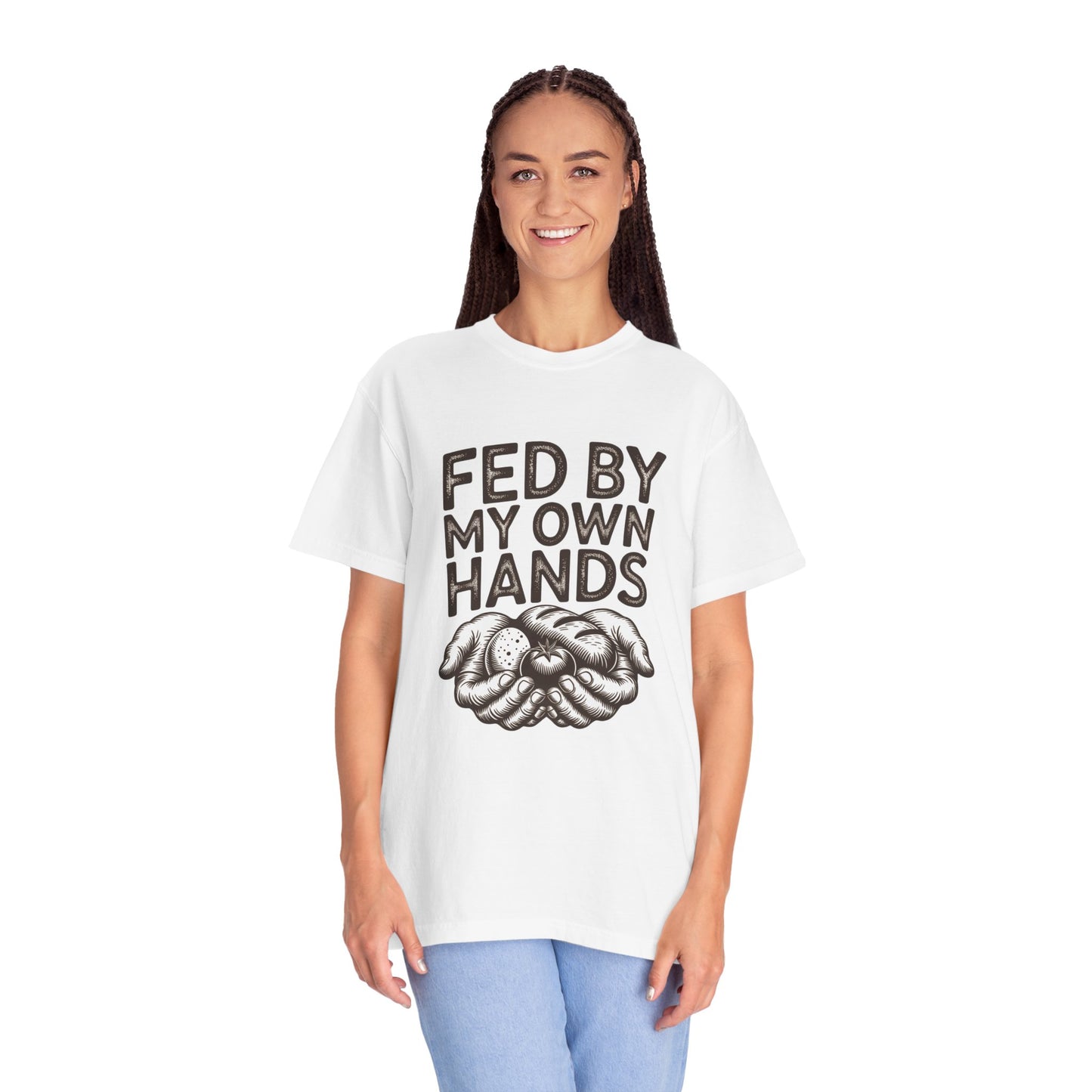 Homesteader T-Shirt — "Fed by My Own Hands" Hands Holding Tomato, Bread & Potato