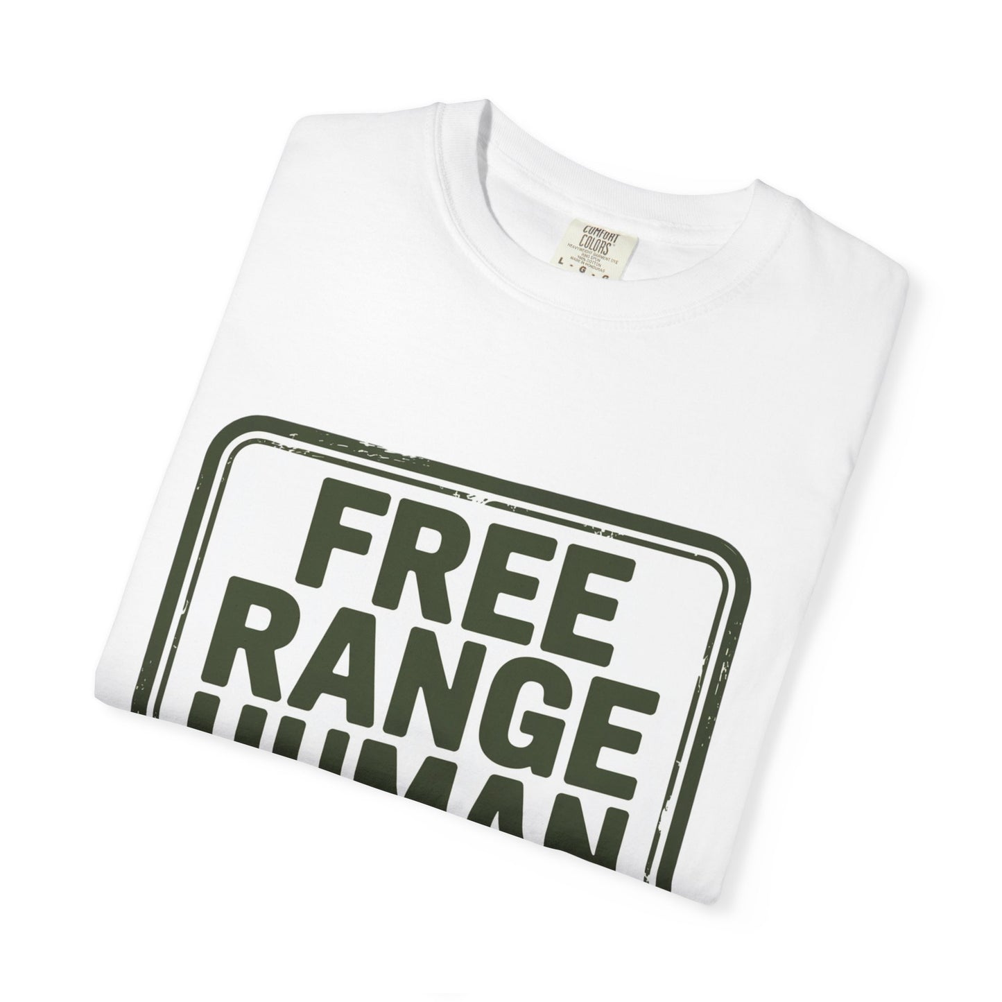 Free Range Human Graphic T-Shirt — "Free Range Human" Tee
